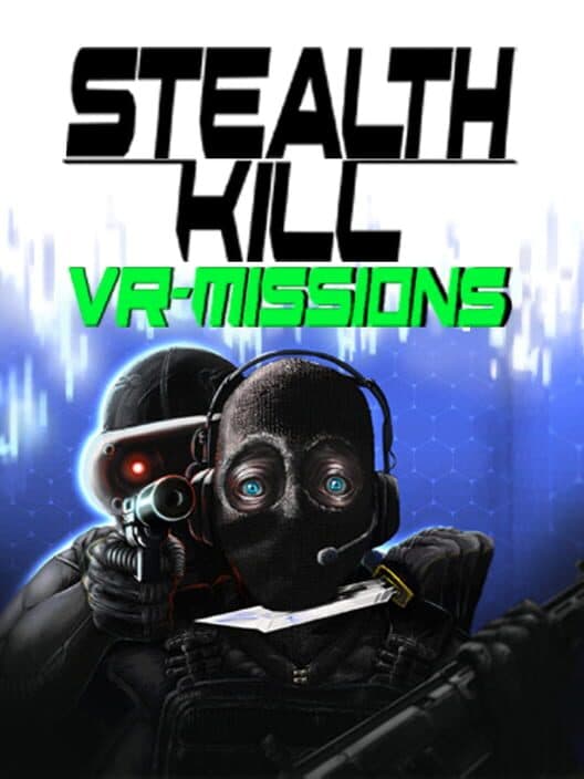Обложка Stealth Kill VR Missions
