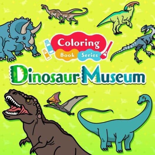 Обложка Coloring Book Series: Dinosaur Museum