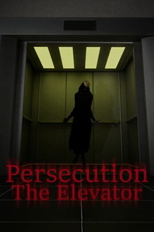 Обложка Persecution: The Elevator
