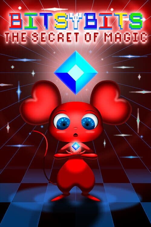 Обложка Bitsy Bits: The Secret of Magic