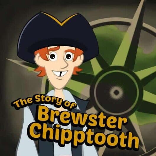 Обложка The Story Of Brewster Chipptooth