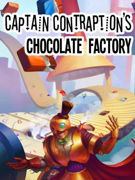 Обложка Captain Contraption's Chocolate Factory