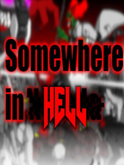 Обложка Somewhere in Hell