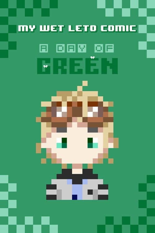 Обложка My Wet Leto Comic: A Day of Green