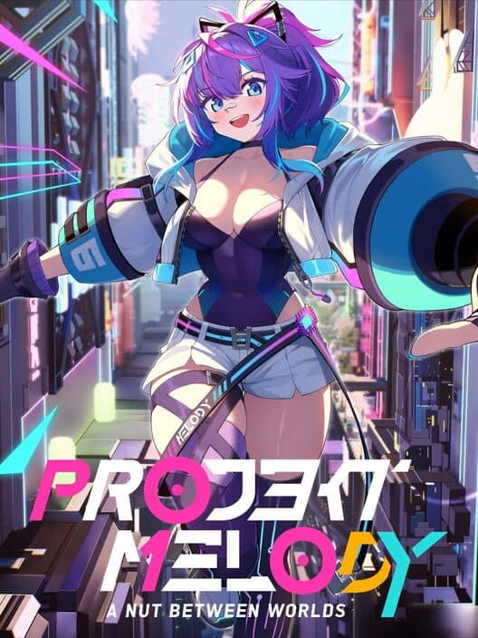 Обложка Projekt Melody: A Nut Between Worlds!