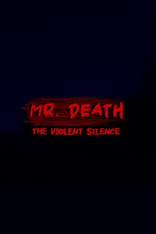 Обложка Mr. Death: The Violent Silence