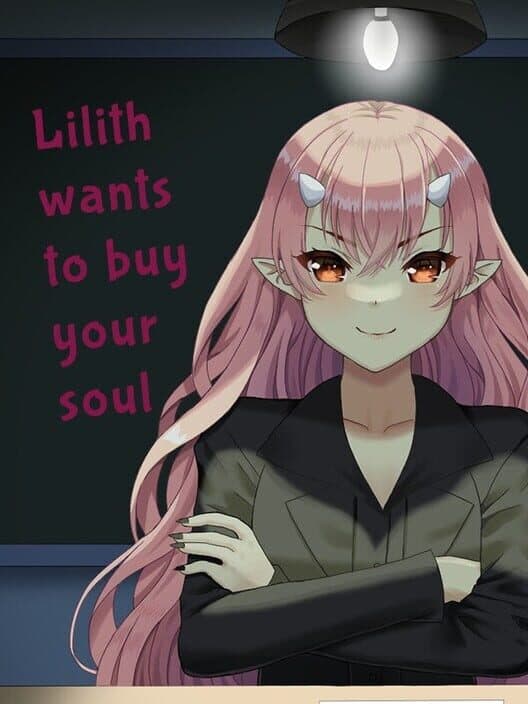 Обложка Lilith Wants to Buy Your Soul