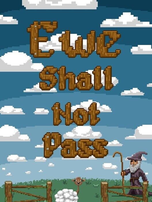 Обложка Ewe Shall Not Pass