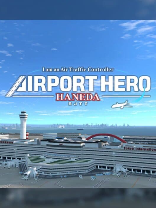 Обложка I am an Air Traffic Controller: Airport Hero Haneda