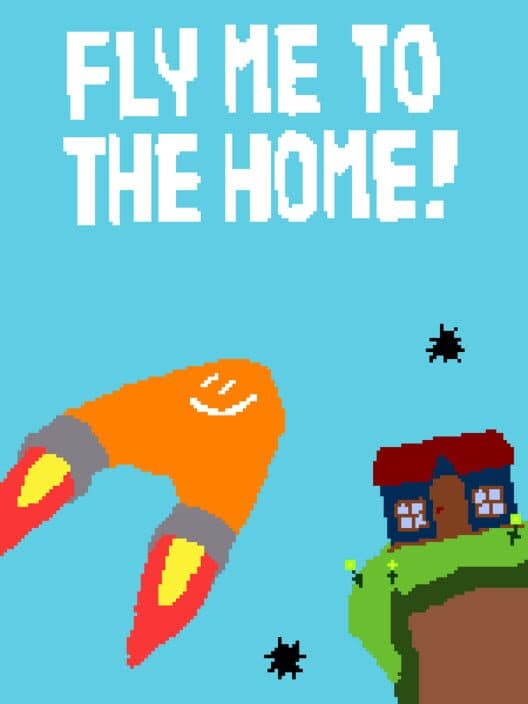 Обложка Fly Me To The Home!