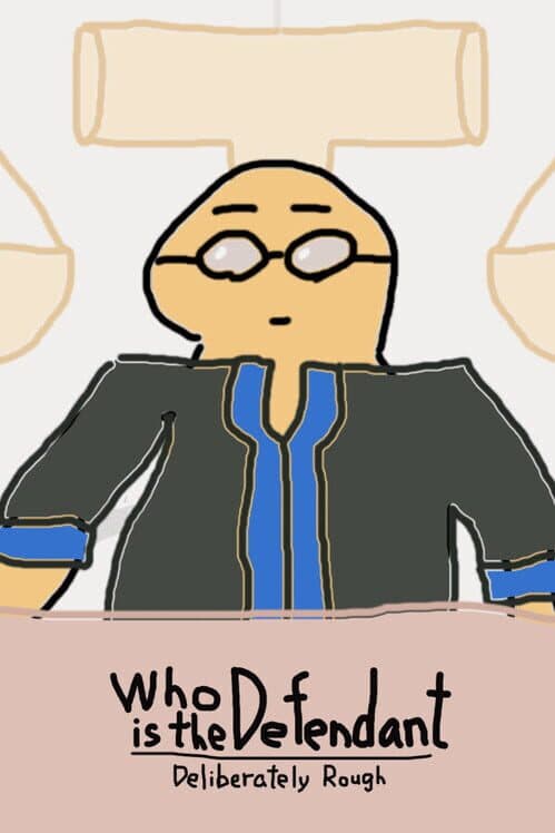 Обложка Who is the Defendant: Deliberately Rough