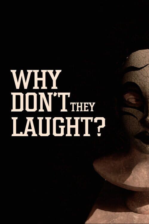 Обложка Why Don't They Laugh?