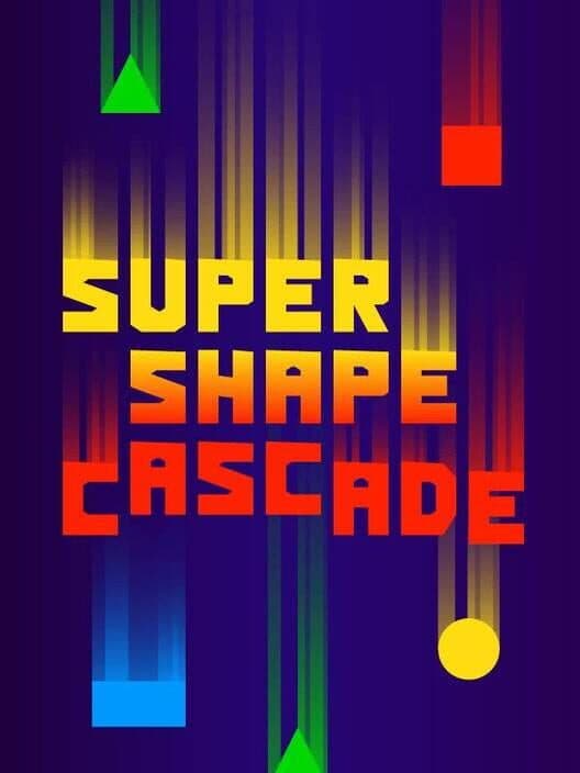 Обложка Super Shape Cascade