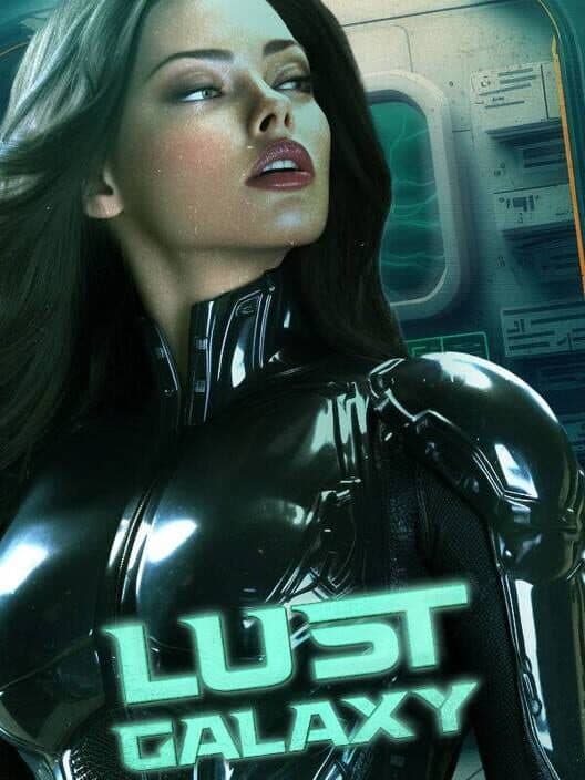 Обложка Lust Galaxy