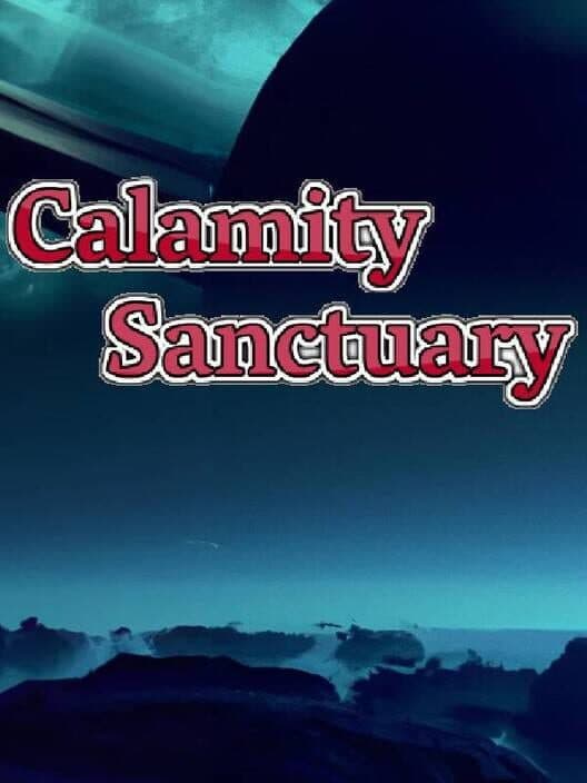 Обложка Calamity Sanctuary