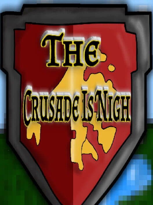 Обложка The Crusade Is Nigh