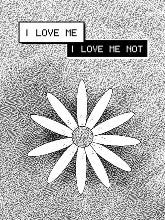 Обложка I Love Me, I Love Me Not