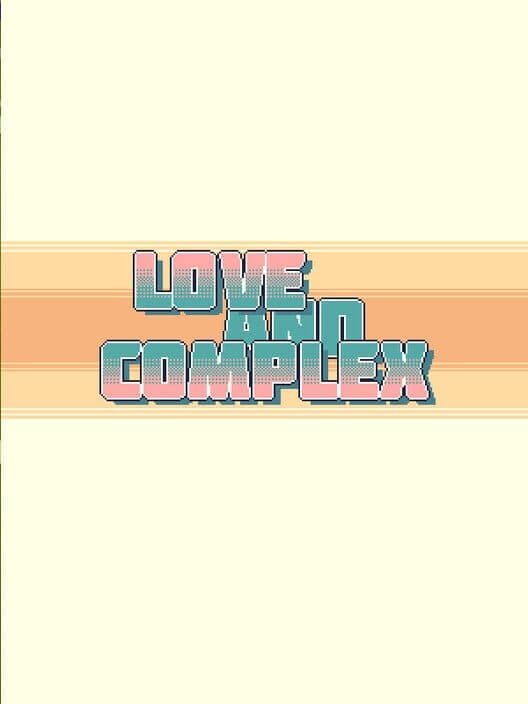 Обложка LoveAndComplex