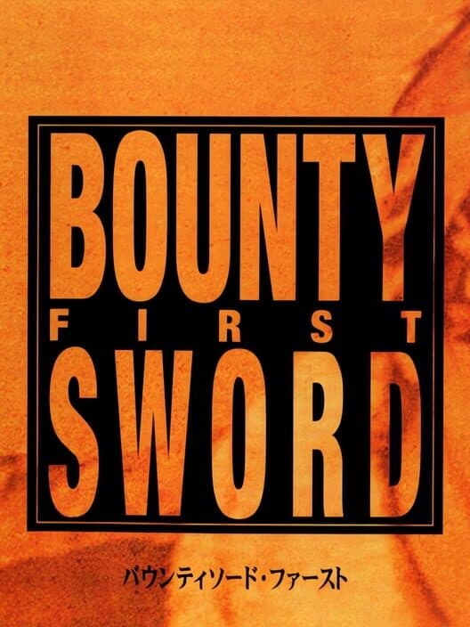 Обложка Bounty Sword First