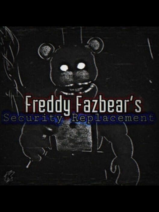 Обложка Freddy Fazbears: Security Replacement