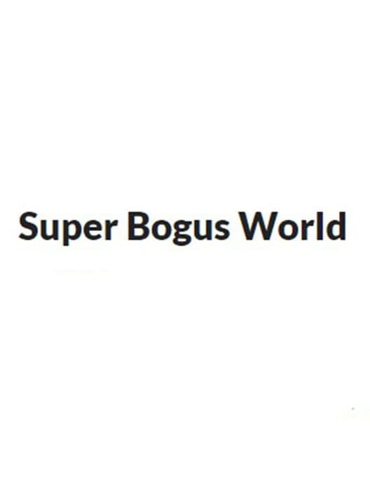Обложка Super Bogus World