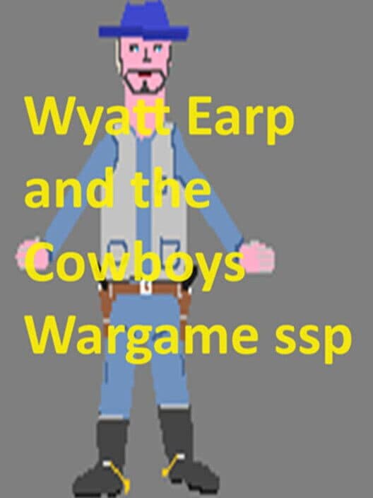 Обложка Wyatt Earp and The Cowboys Wargame Ssp