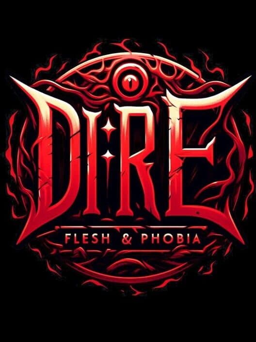 Обложка Dire: Flesh and Phobia