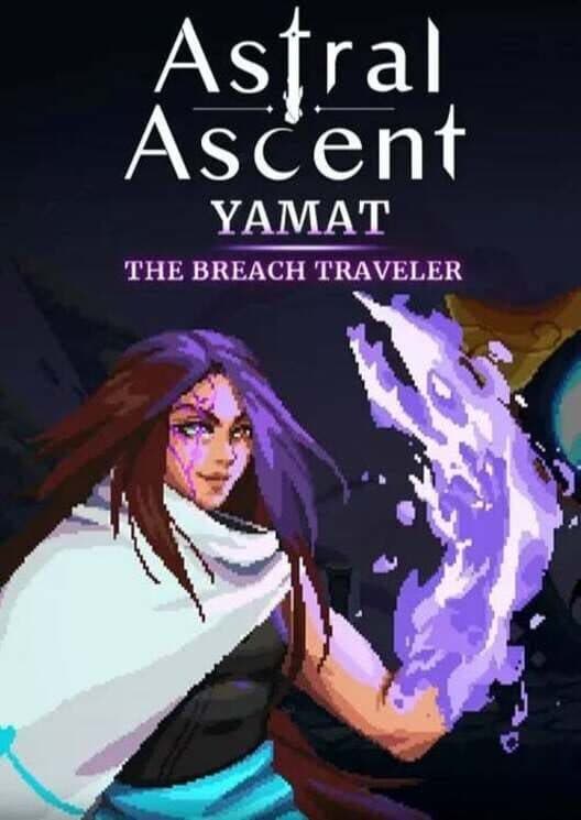 Обложка Astral Ascent: Yamat - The Breach Traveler