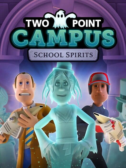 Обложка Two Point Campus: School Spirits