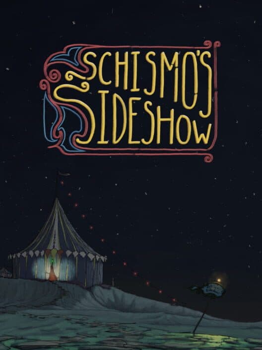 Обложка Schismo's Sideshow