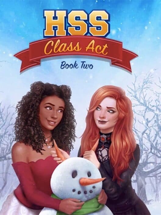 Обложка High School Story: Class Act - Book 2