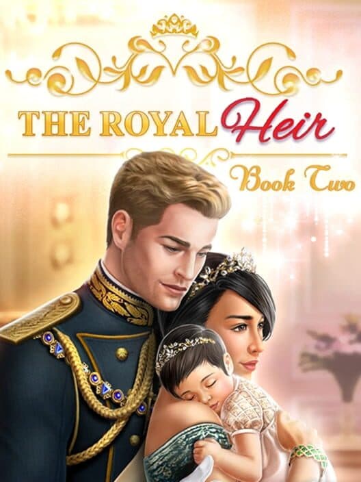 Обложка The Royal Heir: Book 2