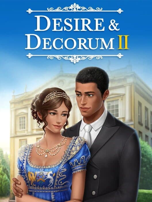Обложка Desire & Decorum: Book 2