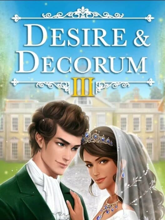 Обложка Desire & Decorum: Book 3