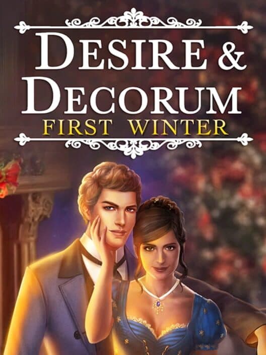 Обложка Desire & Decorum: First Winter