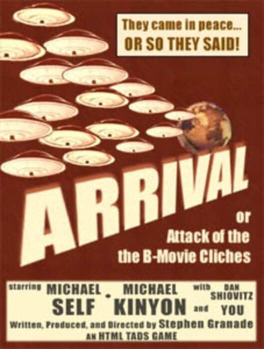 Обложка Arrival, or Attack of the B-Movie Clichés
