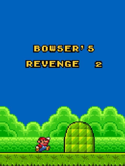 Обложка Bowser's Revenge 2