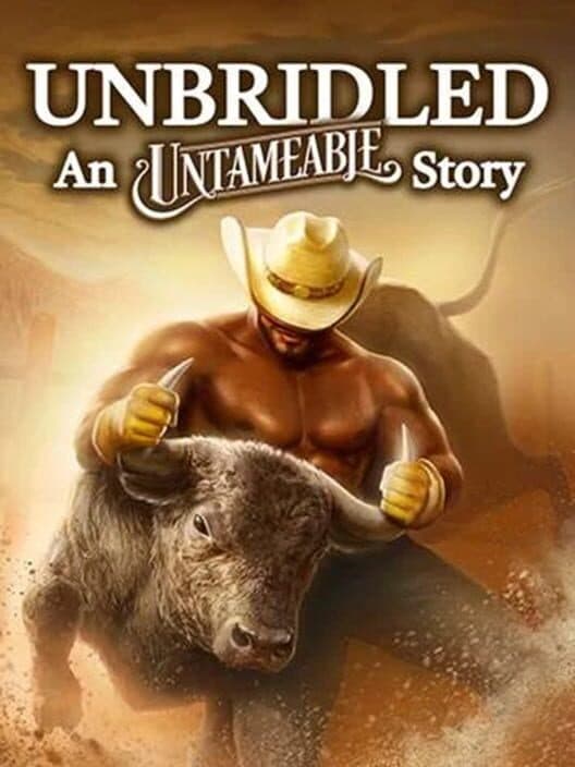 Обложка Unbridled: An Untameable Story