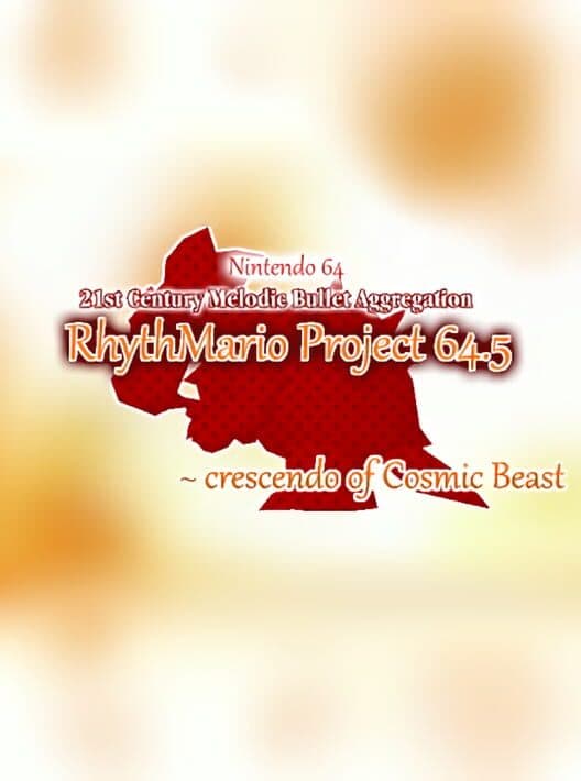 Обложка RhythMario 64.5: Crescendo of Cosmic Beast