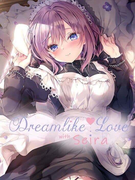 Обложка Dreamlike Love with Seira
