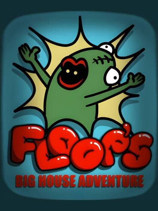Обложка Floops Big House Adventure