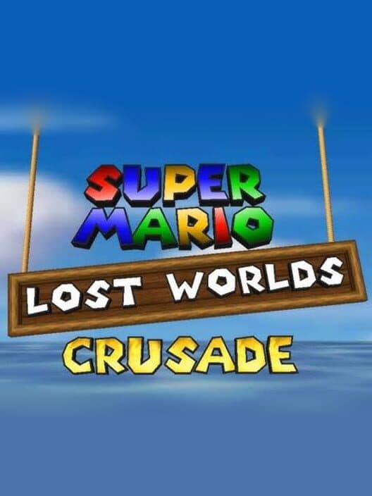 Обложка Super Mario Lost Worlds: Crusade