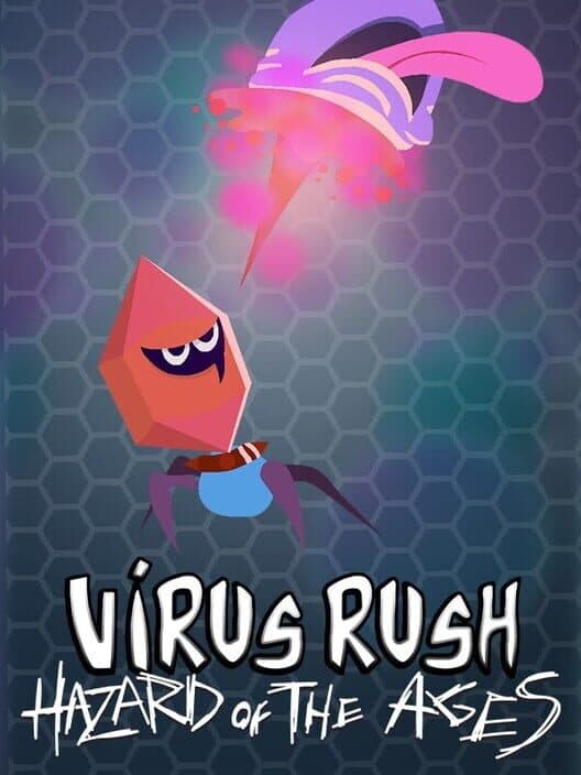 Обложка VirusRush + Hazard of the Ages