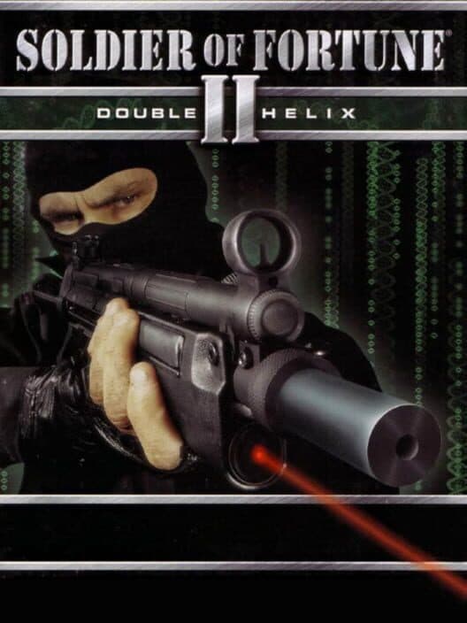 Обложка Soldier of Fortune II: Double Helix