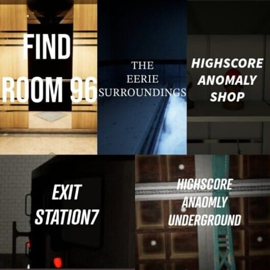 Обложка Find Room 96 + Exit Station 7 + The Eerie Surroundings + HighScore Anomaly Shop + HighScore Anomaly Underground