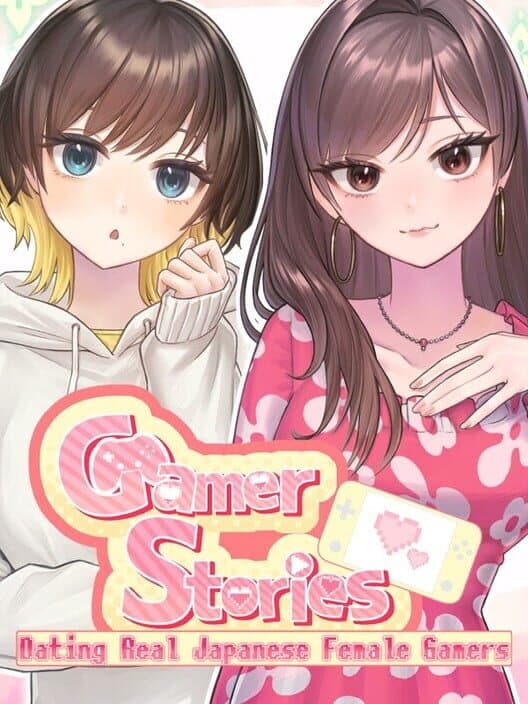 Обложка Gamer Stories: Dating Real Japanese Female Gamers