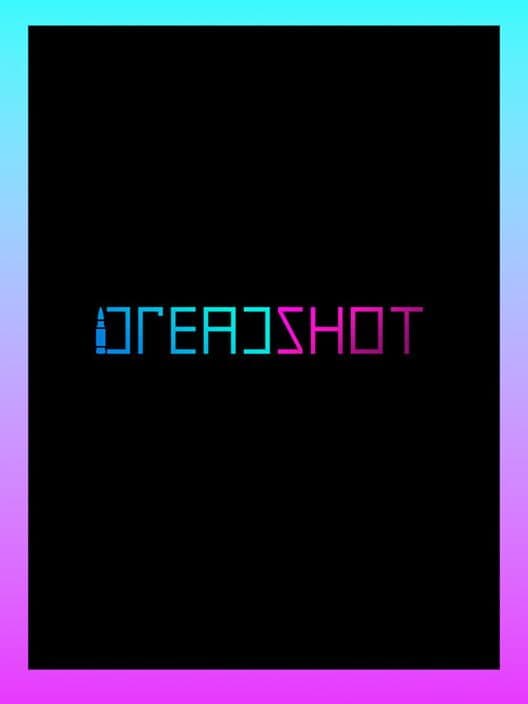 Обложка Dreadshot