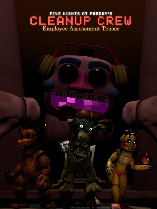 Обложка Five Nights at Freddy's Cleanup Crew: Employee Assessment Teaser