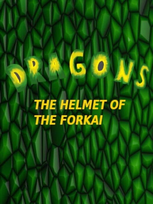 Обложка Dragons: The Helmet of the Forkai
