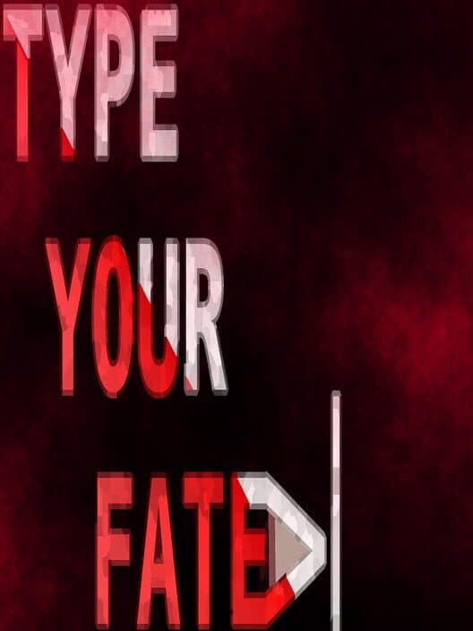 Обложка Type Your Fate